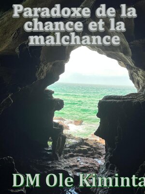 cover image of Paradoxe de la chance et la malchance